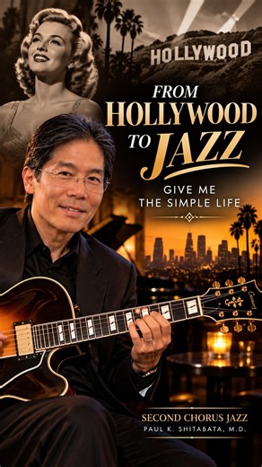 This Jazz Standard Started in Hollywood! | Give Me the Simple Life