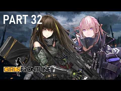 Girls' Frontline - [Story Part 32] - Singularity - Great Retreat (Chapter 10.5)