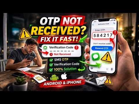 How to Fix Verification Code Not Received on Phone (SMS OTP Not Coming)