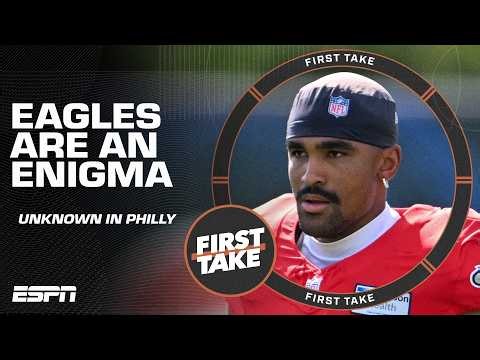 The Eagles are an ENIGMA 😵‍💫 Is Philly the BIGGEST UNKNOWN in the NFC?! | First Take
