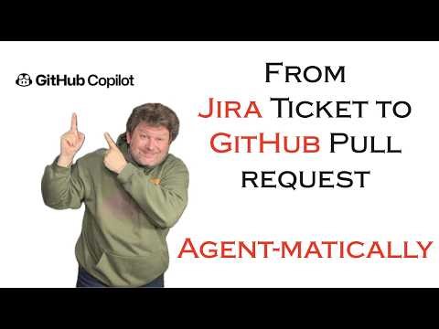 Jira Ticket ➡️ GitHub Pull Request (Automatically!) with Custom Copilot Agents and Agentic Workflows
