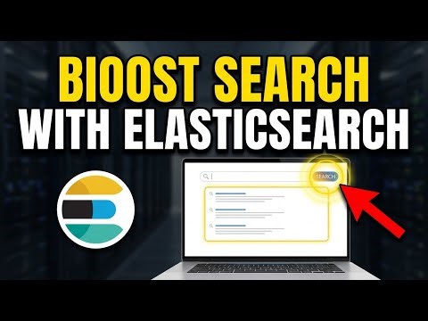 How to Improve Search Functionality with Elasticsearch - Detailed Guide