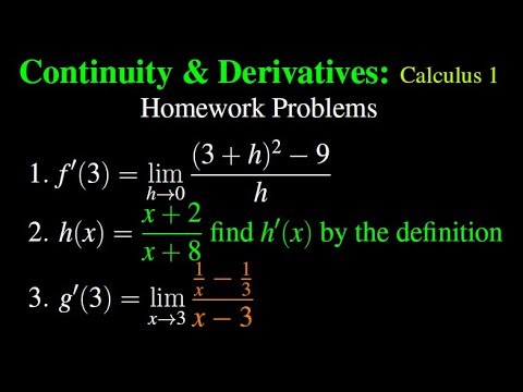 Limits and Derivatives : Calculus 1 December 30