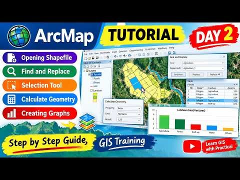 ArcMap Tutorial Day 2 | Find, Replace, Selection Tool, Calculate Geometry & Graphs | GIS Training
