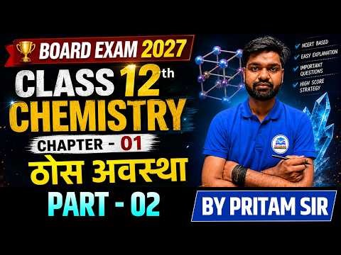 Solid State (ठोस अवस्था) One Shot 💥 Class 12 Chemistry | Board Exam 2027 | PART - 2 Science Samrajya