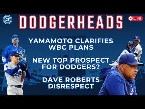 DodgerHeads: Dodgers new top prospect, Yoshinobu Yamamoto makes WBC decision, Dave Roberts dissed