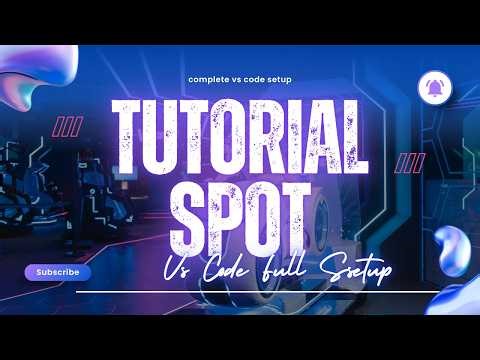 Start Coding Today 🎇VS Code + Full Setup (Beginner Guide)