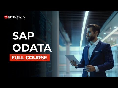 SAP OData Full Course | ZaranTech