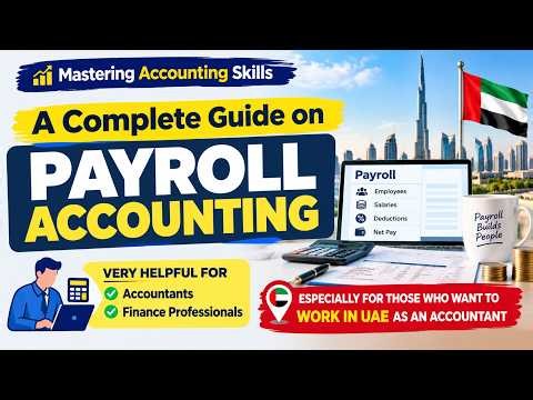 Payroll Accounting - A Complete Guide
