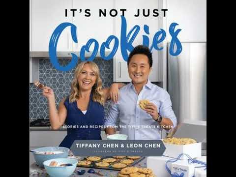 It's Not Just Cookies: Stories and Recipes from the Tiff’s Treats Kitchen Audiobook by Leon Chen