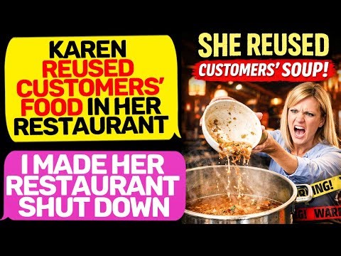 Karen Destroyed Father’s Restaurant! Thought Food Safety Didn’t Matter Big Mistake r/EntitledPeople