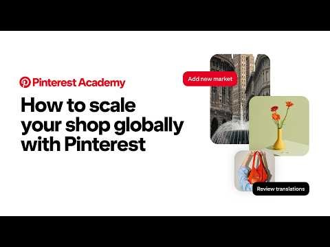 How to scale your shop globally with Pinterest