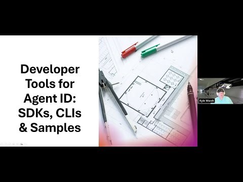 Developer Tools for Agent ID: SDKs, CLIs & Samples