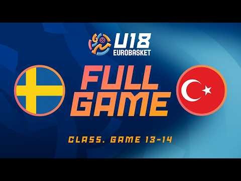 Class. Game 13-14 | Sweden v Türkiye | Full Basketball Game | FIBA U18 Women's EuroBasket 2026