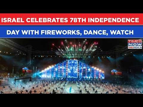 In Visuals: Israel Celebrates 78th Independence Day With Fireworks, Dance, Colorful Parade, Watch