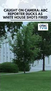 Moment | ABC News Reporter Ducks for Cover as Shots Heard Near White House Checkpoint | N18S