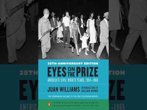 Eyes on the Prize: America’s Civil Rights Years, 1954–1965 — The System Behind Change