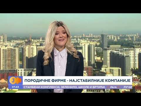 Porodične firme među najuspešnijima I RTS Jutarnji program