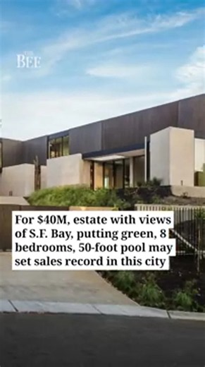 Come through $40M Bay Area mansion that may set Hillsborough sales record