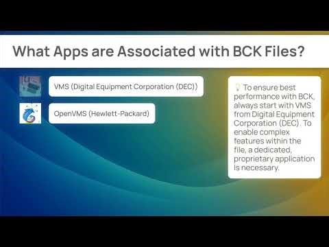 How to Open BCK Files (Original Application)