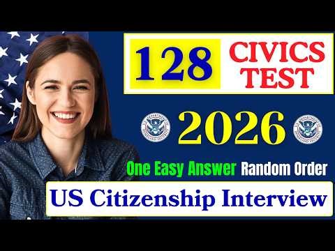 2026, New 128 Civics Questions RANDOM I 128 Civics Questions and Answers |128 Civics Test #n400