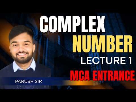 Start Complex Numbers NOW | Lecture 1 | Full Basics