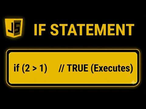 JavaScript if Statement Explained | Conditional Statements