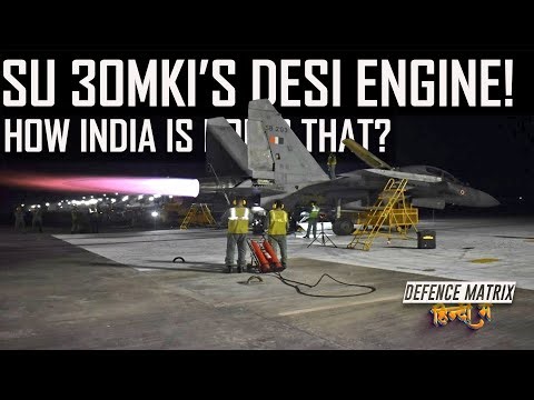 Su 30 MKI Desified Engine | How India is doing that | हिंदी में