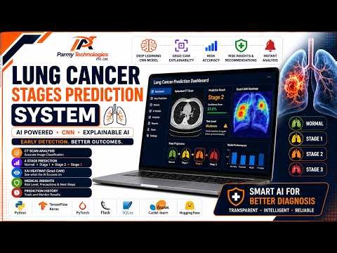 Lung Cancer Stages Prediction System | Deep Learning, CNN & Explainable AI