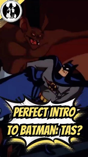 Perfect Intro to Batman: TAS? 🦇