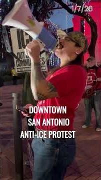 San Antonio protests deadly ICE shooting in Minneapolis