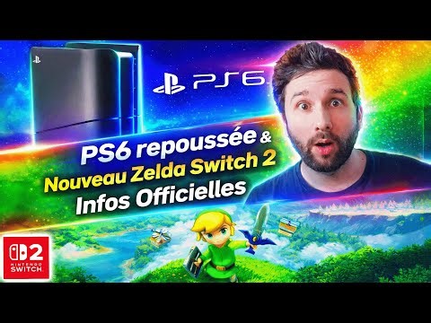 GAMING NEWS 🎮 PS6 repoussée & Nouveau ZELDA SWITCH 2 Infos OFFICIELLES 🔥