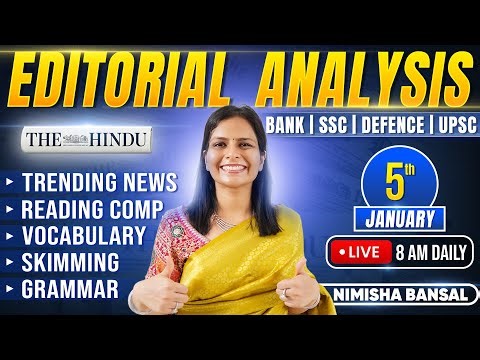 Editorial Analysis | 5th January, 2026 | Vocab, Grammar, Reading, Skimming | Nimisha Bansal