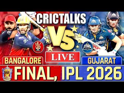 🔴 IPL Live: RCB vs GT, Final Live Cricket Match Today, IPL 2026, Live Match Commentary, 1st Inn