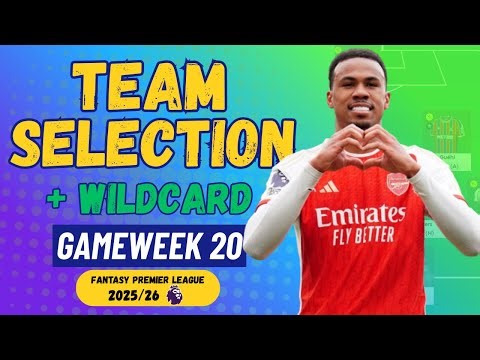 FPL Gameweek 20 Team Selection | Wildcard Draft | Fantasy Premier League Tips 2025/26