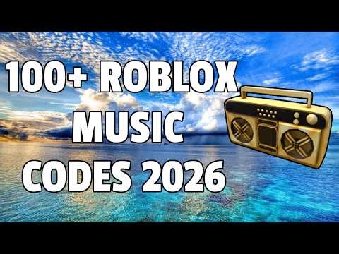 100+ Roblox Full Music Codes/IDs (April 2026) *WORKING* ROBLOX ID