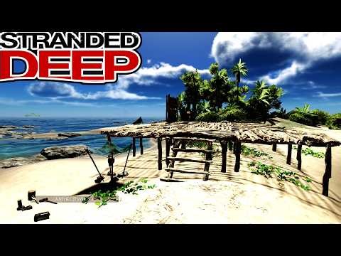 I Got FOOD, WATER and a BASE on STRANDED DEEP Xbox