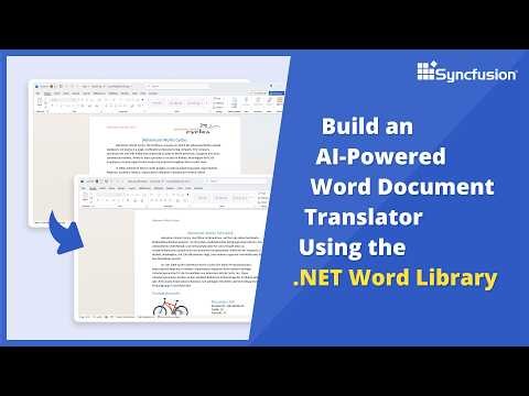 Build an AI‑Powered Word Document Translator Using the .NET Word Library
