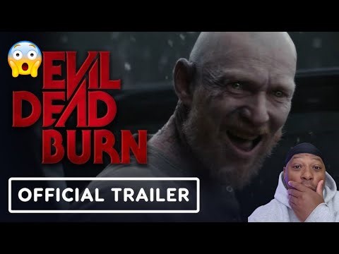 Evil Dead Burn | Official Trailer - Reaction Video!