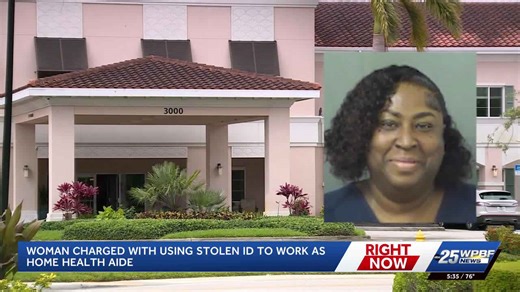 Caregiver arrested after being accused of using fake identity to work with elderly patient in Palm Beach Gardens