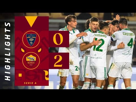 LECCE 0-2 ROMA | SERIE A HIGHLIGHTS 2025-26