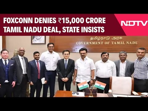 Tamil Nadu News | Row Over Rs 15,000 Crore Investment Claim: Tamil Nadu Insists, Foxconn Denies