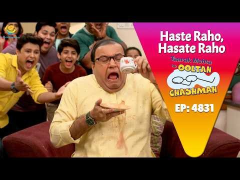 NEW Episode 4831 - Tapu Sena Ki मस्ती se Bhide Par Aa Gayi आफत ! | Taarak Mehta Ka Ooltah Chashmah