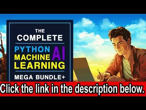 Mastering the Future: The Complete Python, Machine Learning, AI Mega Bundle
