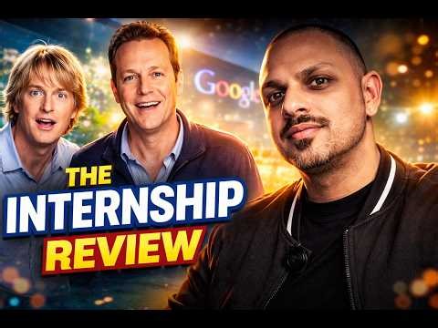 The Internship - Film Review