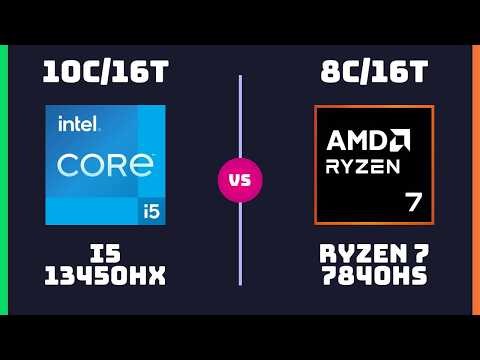 Intel Core i5 13450HX vs AMD Ryzen 7 7840HS – CPU Comparison