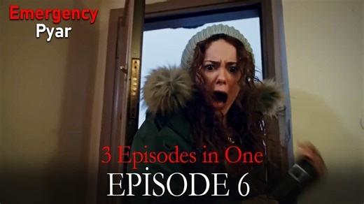 Emergency Pyar Episode 6 (3 EPISODES IN ONE)