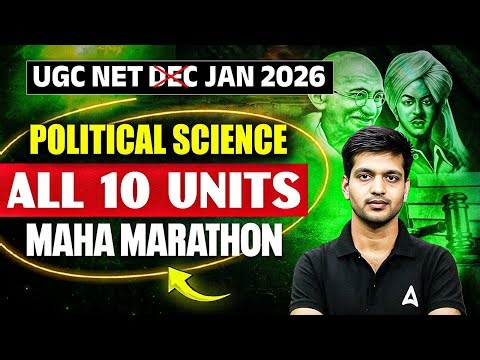 UGC NET Political Science Marathon | UGC NET Political Science All 10 Units Revision By Puneet Sir