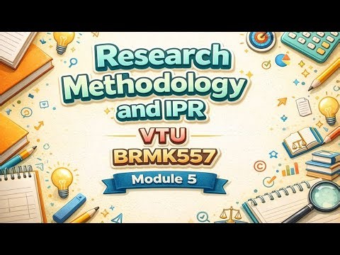 Research Methodology and IPR|BRMK557| Module 5 | PYQ| MQP| important questions| VTU | edu yodha| rmi