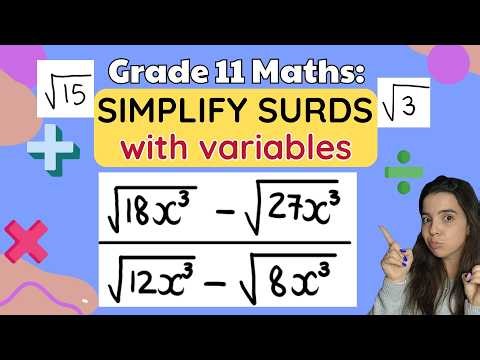 Grade 11 Maths Simplifying Surds with variables